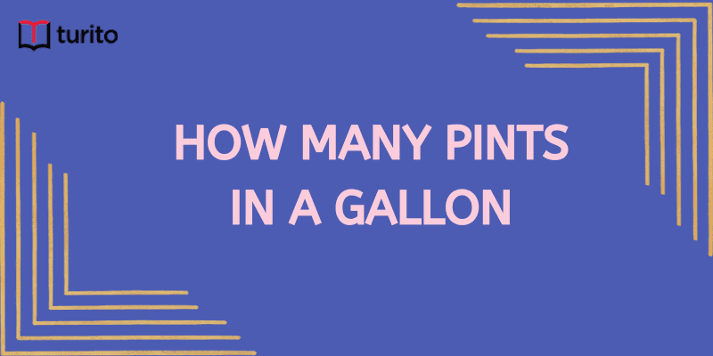 How Many Pints in a Gallon