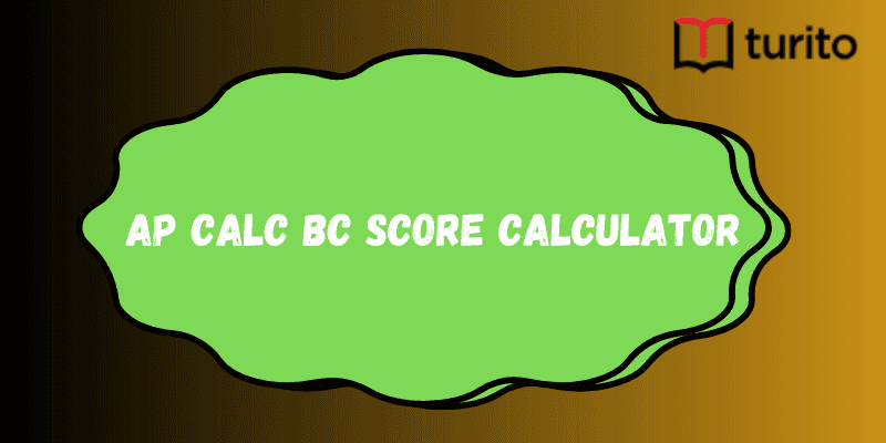 AP Calculus BC Score Calculator