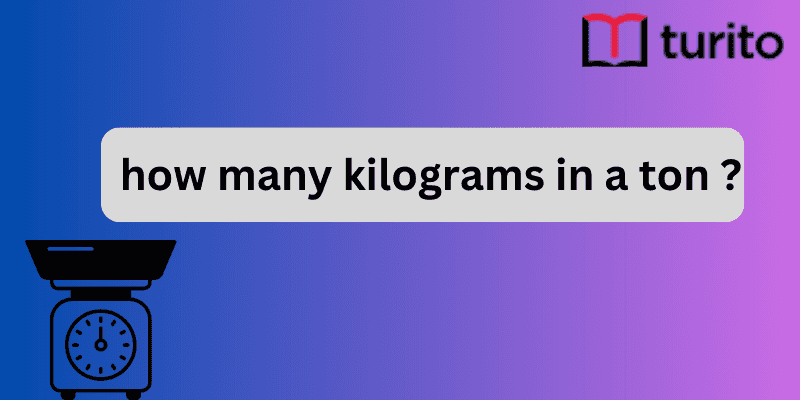 How Many Kilograms in a Ton? 